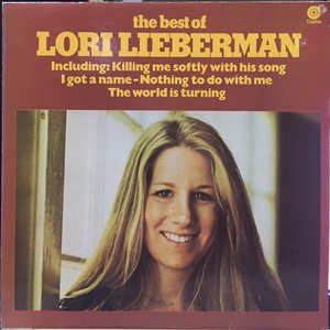 アルバム - Killing Me Softly With His Song — Lori Lieberman | Last.fm