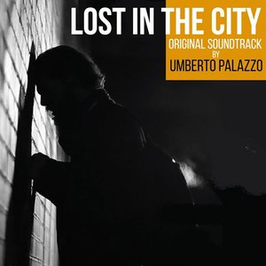 Lost in the city (Colonna Sonora Originale)