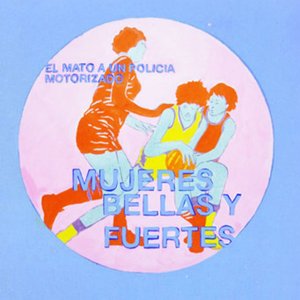 Mujeres Bellas y Fuertes - Single