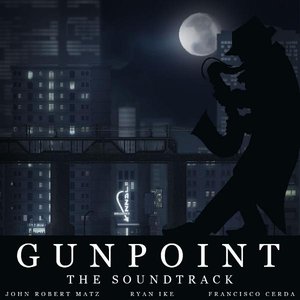 Gunpoint - The Soundtrack