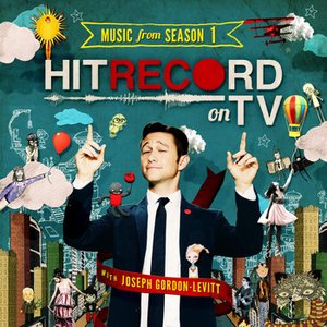 HITRECORD ON TV (Music from Season 1)