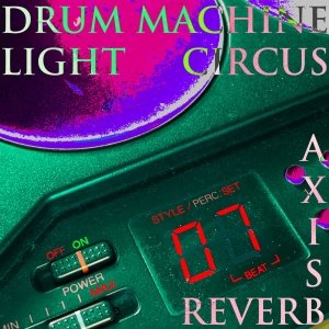 Drum Machine Light Circus