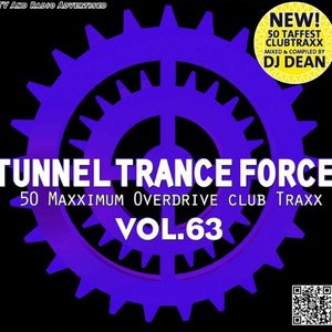 Tunnel Trance Force Vol. 63