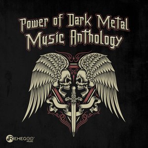 Power of Dark Metal Music Anthology