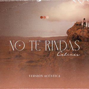 No Te Rindas (Versión Acústica)