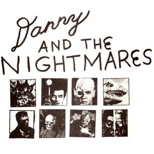 Danny and the Nightmares