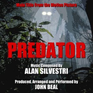 Predator - Main Title from the Motion Picture (Alan Silvestri)