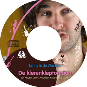 De klerenkleptomaan (en andere liedjes voor wie Nederlands leert)