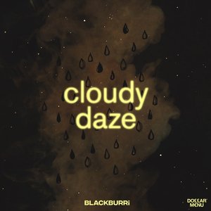 Cloudy Daze