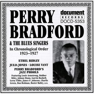 Perry Bradford & the Blues Singers in Chronological Order: 1923-1927