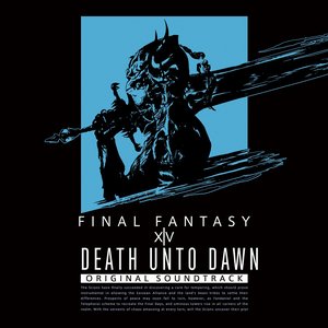 Death unto Dawn: Final Fantasy XIV Original Soundtrack