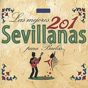 Las Mejores 201 Sevillanas para Bailar