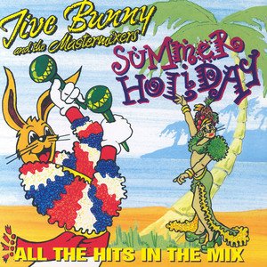 Jive Bunny And The Mastermixers Summer Holiday