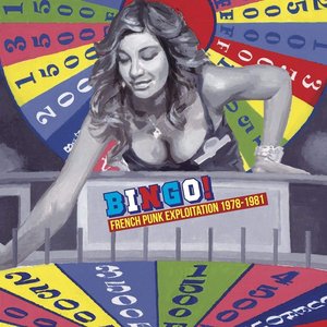 Bingo: French Punk Exploitation (1978-1981)