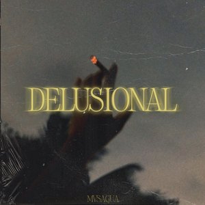 Delusional