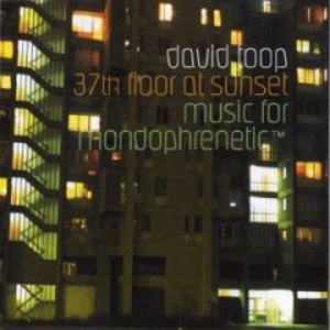 37th Floor at Sunset: Music for Mondophrenetic cover