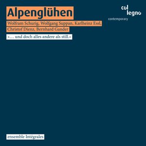 Schurig, Suppan, Essl, Dienz, Gander / Alpenglühen