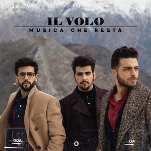 Il Volo - Musica Che Resta - Single - Zortam Music
