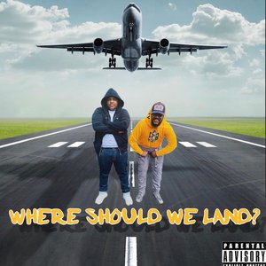 Where Should We Land