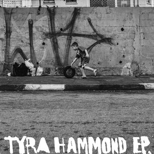 Tyra Hammond - EP