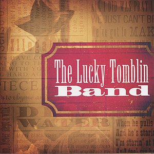 The Lucky Tomblin Band