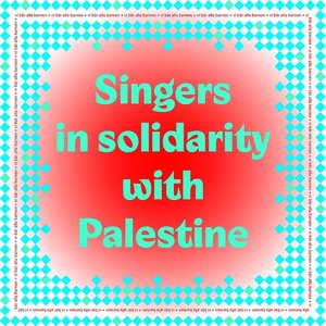 Singers in solidarity with Palestine 的头像