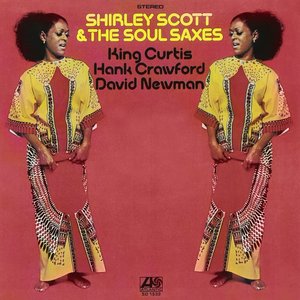 Shirley Scott & the Soul Saxes