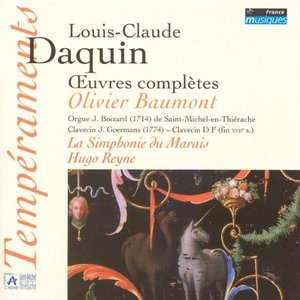 Louis Claude Daquin : Oeuvres Complètes