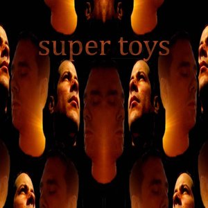 Image for 'Super Toys'