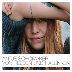 Antje Schomaker - Von Helden und Halunken - Zortam Music