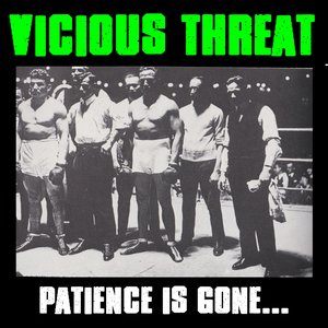 Patience Is Gone