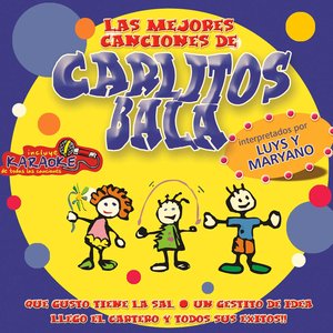 Las Mejores Canciones de Carlitos Bala