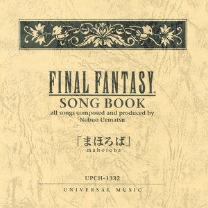 FINAL FANTASY SONG BOOK まほろば