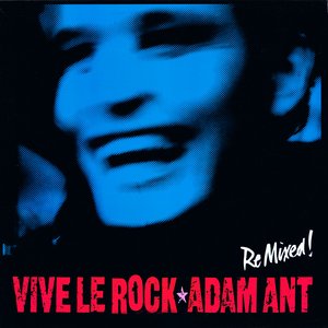 Vive Le Rock (Remix)
