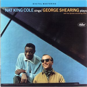 Nat King Cole Sings George Shearing Plays (Hq remastered)