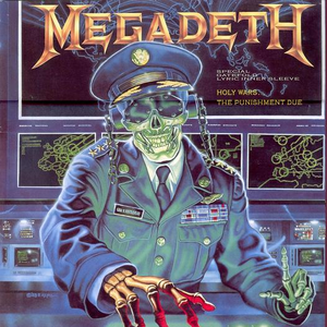 Megadeth - Holy Wars... The Punishment Due - Zortam Music
