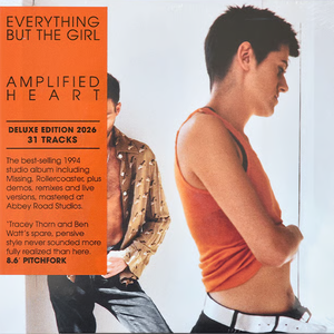 Amplified Heart (2026 Deluxe Edition) by Everything But the Girl