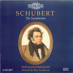 Schubert: The Symphonies on Original Instruments