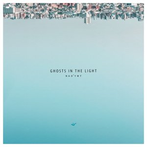 Ghosts in the Light - Single