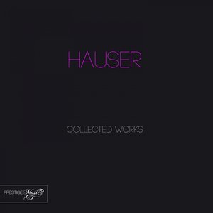 Hauser Collected Works