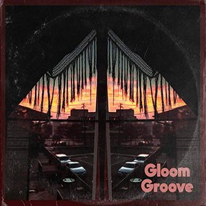 Gloom Groove