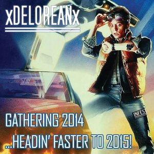 Gathering 2014 ...Headin' Faster To 2015!