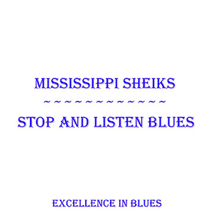 Mississippi Sheiks - Complete Recorded Works In Chronological Order, Volume 3 25 October 1931 To 26 March 1934 - Zortam Music