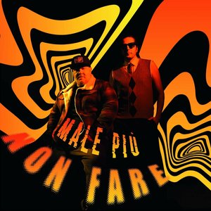 Male più non fare (feat. Jake La Furia) - Single