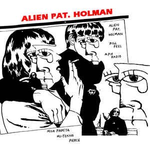 Avatar för Alien Pat. Holman Feat. The Pierrots