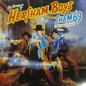 The Adventures Of Sham 69 Hersham Boys