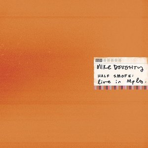 Half Smofe: Live In Minneapolis