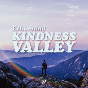 Kindness Valley