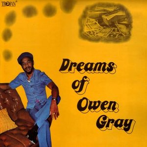 Dreams Of Owen Gray