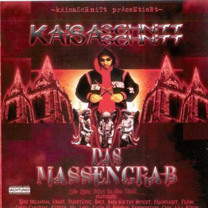 Kaisaschnitt - Das Massengrab - Zortam Music
